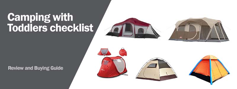 Camping with Toddlers checklist review Camping with Toddlers checklist review